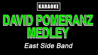 Karaoke  David Pomeranz Medley [upl. by Lodge]