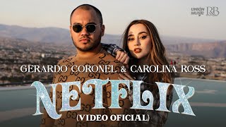 Gerardo Coronel quotEl Jerryquot X Carolina Ross  Netflix Video Oficial [upl. by Doria]