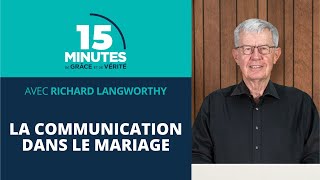 La communication dans le mariage 13  Richard Langworthy [upl. by Nata]