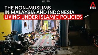 The nonMuslims in Malaysia and Indonesia living under Islamic policies [upl. by Soinotna]