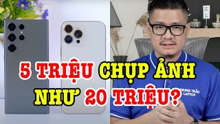 Tư vấn điện thoại 5 đến 7 triệu chụp hình ngang 20 triệu [upl. by Sontich989]