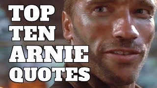 Top 10 Best Arnold Schwarzenegger Movie Quotes Quickie [upl. by Celle]