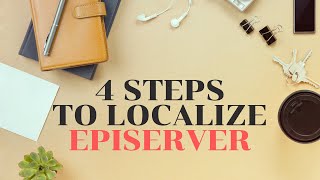 Episerver Localization in 4 Steps  Ayman Elbadawy [upl. by Schatz]