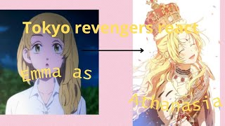 Tokyo revengers react Emma Sano as Athanasia de Alger Obelia Part 2 Milie§ĄMÄ [upl. by Odey]