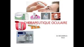 OPHTALMOLOGIE THERAPEUTIQUE OCULAIRE [upl. by Suivatco263]