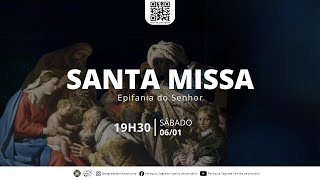 Santa Missa  Epifania do Senhor  Sábado  06012024  19h30 [upl. by Koffman]