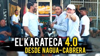 EL KARATECA 40 UN SOLO JUIDERO DESDE NAGUA CABRERA [upl. by Nolyaw443]