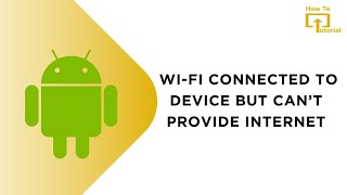 Wi Fi Connected to Device But Can’t Provide Internet [upl. by Nitza540]