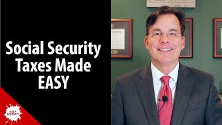 How Social Security is Taxed  Made Easy [upl. by Eniamerej747]