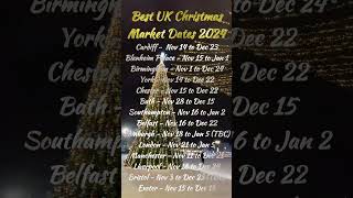 Best UK Christmas Markets 2024 🎄✨  Dates You Can’t Miss XmasVibes UKChristmasMarkets [upl. by Shien725]