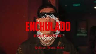 NATANAEL CANO TYPE BEAT  quotEnchuladoquot Prod by Jvstin Moen  Instrumental Corrido Tumbado [upl. by Charlotta]