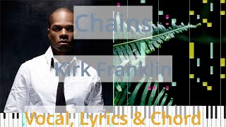 🎹Chains Chord amp Lyrics Kirk Franklin Synthesia Piano [upl. by Ninehc387]