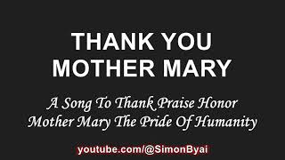 THANK YOU MOTHER MARY  Devotional Songs For Peace Of Mind Relaxation [upl. by Enamrahs]