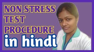 NON STRESS TEST PROCEDURE  TYPES OF NON STRESS TEST LECTURE IN HINDI NON STRESS TEST IN PREGNANCY [upl. by Larry294]