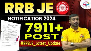 RRB JE 2024 Notification  RRB JE Latest Vacancy Update  RRB JE 7911 Post [upl. by Zoie]