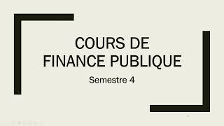 Finance publique Semestre 4 2eme épisode [upl. by Llednil]