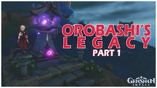 Orobashis Legacy Part 1  Fort Fujitou  Genshin Impact [upl. by Chasse]