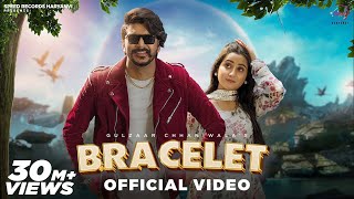 Bracelet  Gulzaar Chhaniwala  Renuka Panwar  Haryanvi Song 2023 [upl. by Sacks70]