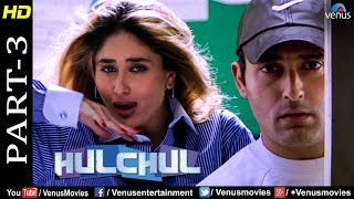 Hulchul  Part 3  Akshaye Khanna Kareena Kapoor amp Arshad Warsi  Best Romantic Comedy Movie Scenes [upl. by Dragone]