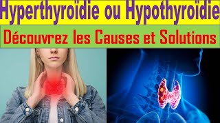 Tout Savoir sur la Thyroïde  Fonctionnement Symptômes et Traitements [upl. by Nielson]