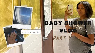 BABY SHOWER PREP VLOG  part 1 [upl. by Augustus315]