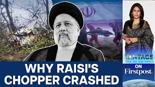 Iran President Ebrahim Raisi Killed in Helicopter Crash What Happened  Vantage with Palki Sharma [upl. by Pontius]