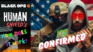 Black Ops 6 Human Shields CONFIRMED how does it work [upl. by Pas942]