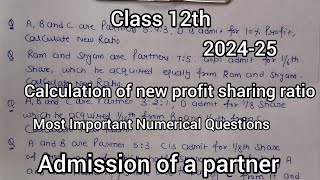 How to calculate new profit sharing ratio  Admission of a partner class 12th cbse 2024 [upl. by Nodarse]