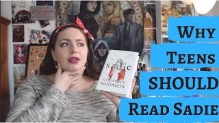 Why I Think Teens SHOULD Read Sadie  Sadie by Courtney Summers Book Review [upl. by Uohk722]