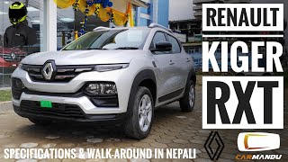 नेपाली Renault Kiger  रेनो काइगर  Specifications And Walkaround In Nepali [upl. by Audry136]