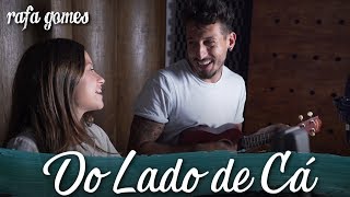 DO LADO DE CÁ Chimarruts  RAFA GOMES ft Allan Furtado Banda Leash [upl. by Alah]