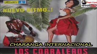 Charanga internacional  Los Corraleros de Majagual [upl. by Ran367]