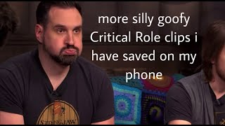 more silly goofy Critical Role clips i have saved on my phone [upl. by Eniarol]