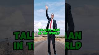 Tallest man in the world tallestman sultankosen information tallestmanintheworld [upl. by Annaoj]