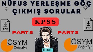 12 NÜFUS YERLEŞME GÖÇ ÇIKMIŞ SORULAR PART 2 [upl. by Harim]