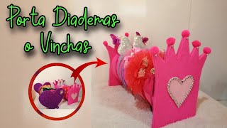 CÓMO HACER PORTA DIADEMAS  ORGANIZADOR DE VINCHAS PARA NIÑAS [upl. by Zerat873]