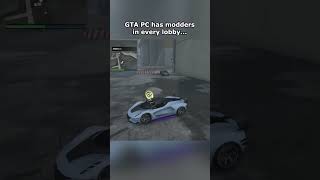 Modders are in every GTA PC lobby [upl. by Eladal]