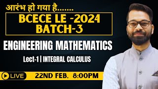 L1 INTEGRAL CALCULUS  ENGINEERING MATHEMATICS  BCECE LE 2024  by Vinay Kumawat Sir bcecele [upl. by Nemsaj]