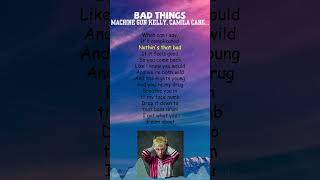 Bad Things Machine Gun Kelly X Camila Cabello lyric badthings mgk camilacabello [upl. by Avirt]