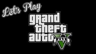 Lets Play GTA V  Coop Part 1 [upl. by Adym]