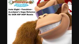 Irate Eight Tenshion Lockjaws Saga Returns DJ SGR Hip Hop Remix [upl. by Pearla]