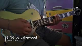 SING by Lakewood GuitarCover [upl. by Alakcim]