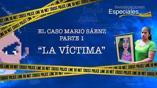 EL CASO MARIO SÁENZ PARTE 1 La Víctima Entrevista a la Mamá de Victoria Pamela Salas [upl. by Elmore]