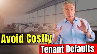 Avoid Costly Tenant Defaults Protect Your Lease Today [upl. by Zavala]