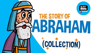 The story of Abraham  Animated Bible Stories  My First Bible  Collection [upl. by Siari]