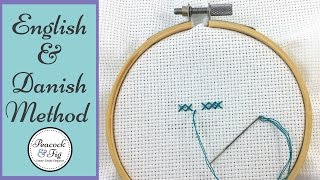 Cross stitch techniques English method and Danish method [upl. by Ennayd]