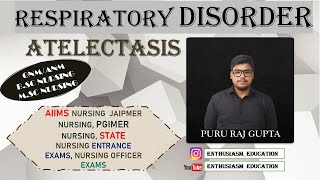 ATELECTASIS RESPIRATORY DISORDER SERIES ENTHUSIASMEducation [upl. by Orlanta]