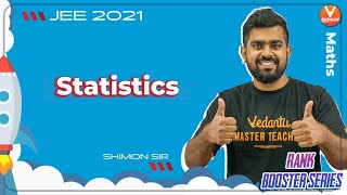 Statistics JEE  Rank Booster 🚀  JEE 2021  JEE Maths  Vedantu JEE Enthuse English  Shimon Sir [upl. by Cutty518]