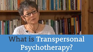 What is Transpersonal Psychotherapy [upl. by Euqinay]