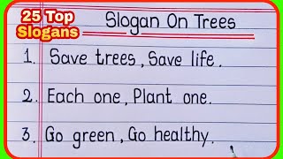 Slogan On Trees In English l SIogan On Save Trees In English l Save trees slogans in english [upl. by Jollenta]